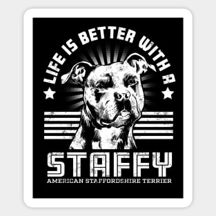 Staffordshire Terrier - Life is better with a Staffy Sticker